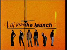DJ Jean The Launch